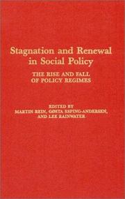 Stagnation and renewal in social policy : the rise and fall of policy regimes