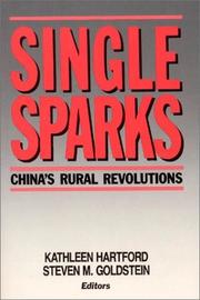 Cover of: Single sparks: China's rural revolutions