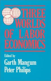 Three worlds of labor economics