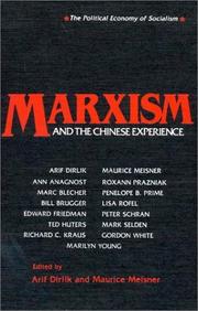 Cover of: Marxism and the Chinese experience: issues in contemporary Chinese socialism