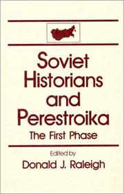 Cover of: Soviet historians and perestroika: the first phase
