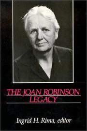 Cover of: The Joan Robinson legacy by Ingrid H. Rima, editor.