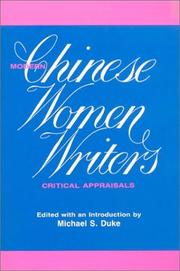 Cover of: Modern Chinese women writers by Michael S. Duke