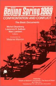 Beijing spring, 1989 : confrontation and conflict : the basic documents