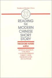 Cover of: Reading the modern Chinese short story