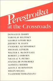 Cover of: Perestroika at the crossroads
