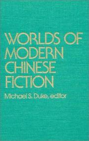 Cover of: World of Modern Chinese Fiction: Short Stories and Novellas from the People's Republic, Taiwan and Hong Kong