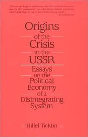Cover of: Origins of the crisis in the USSR: essays on the political economy of a disintegrating system