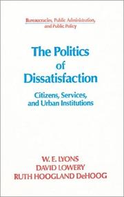 The politics of dissatisfaction by Lyons, William E.