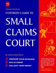 Cover of: Everybody's guide to small claims court by Ralph E. Warner