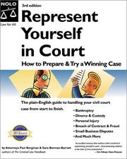 Cover of: Represent yourself in court: how to prepare and try a winning case