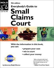 Cover of: Everybody's guide to small claims court by Ralph E. Warner