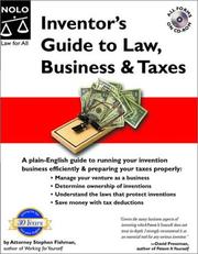 Cover of: Inventor's guide to law, business & taxes by Stephen Fishman