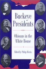 Cover of: Buckeye Presidents: Ohioans in the White House