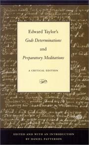 Cover of: Edward Taylor's Gods determinations: and, Preparatory meditations : a critical edition