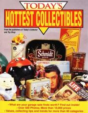 Cover of: Today's hottest collectibles.