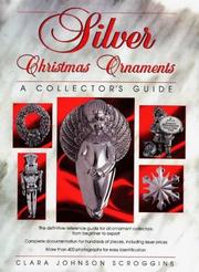 Silver Christmas ornaments by Clara Johnson Scroggins
