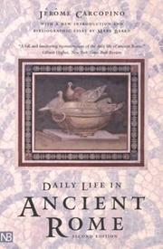 Cover of: Daily Life in Ancient Rome: The People and the City at the Height of the Empire