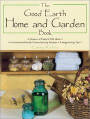 Cover of: The Good Earth Home and Garden Book