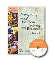 Cover of: Navigating through problem solving and reasoning in Grade 1 by Carol R. Findell ... [et al.] ; Carole E. Greenes, prekindergarten-grade 2 editor.