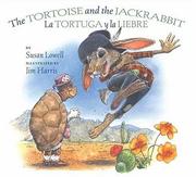 The Tortoise and the Jackrabbit by Susan Lowell