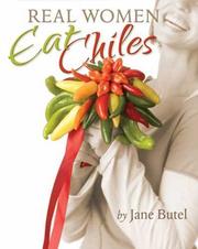 Cover of: Real women eat chiles