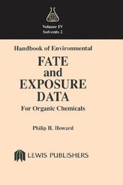 Handbook of environmental fate and exposure data for organic chemicals