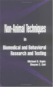 Cover of: Non-animal techniques in biomedical and behavioral research and testing