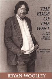 Cover of: The edge of the West and other Texas stories