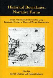Cover of: Historical Boundaries, Narrative Forms: Essays on British Literature in the Long Eighteenth Century in Honor of Everett Zimmerman