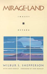 Cover of: Mirage-land: images of Nevada