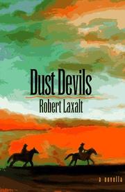 Dust devils by Robert Laxalt