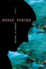 Cover of: Grace Period by Gerald W. Haslam
