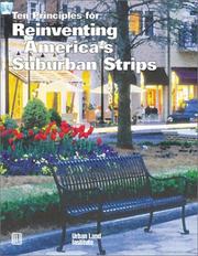 Cover of: Ten principles for reinventing America's suburban strips by Michael D. Beyard