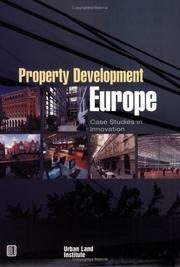 Cover of: Property Development Europe: Case Studies in Innovation