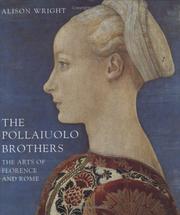 The Pollaiuolo brothers : the arts of Florence and Rome