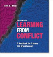 Learning from Conflict by Lois Borland Hart