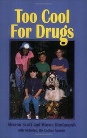 Cover of: Too cool for drugs by Sharon Scott
