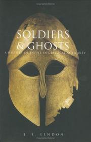 Soldiers and Ghosts by J. E. Lendon