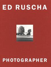 Cover of: Ed Ruscha, photographer by Margit Rowell