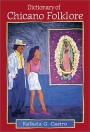 Cover of: Dictionary of Chicano Folklore by Rafaela G. Castro