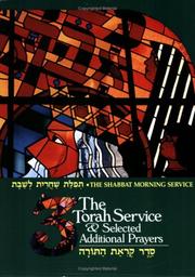 Cover of: [Tefilat Shaḥarit le-Shabat] =: The Shabbat morning service