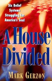 Cover of: A House Divided by Mark Gerzon