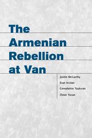 Cover of: The Armenian Rebellion at Van (Utah Series in Turkish and Islamic Stud)