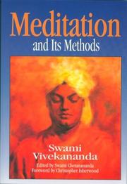 Cover of: Meditation and its methods according to Swami Vivekananda by Vivekananda
