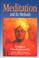 Cover of: Meditation and its methods according to Swami Vivekananda