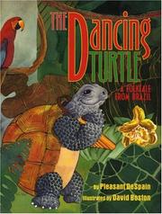 Cover of: The dancing turtle: a folktale from Brazil