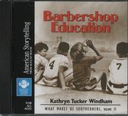 Cover of: Barbershop Education (What Makes Us Southerners, Vol 2)