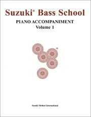 Cover of: Suzuki Bass School: Piano Accompaniment (Suzuki Method International)
