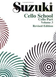 Cover of: Suzuki Cello School, Cello: Cello Part (Suzuki Cello School)